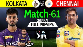 IPL 2023 Match 61 | Kolkata Vs Chennai Match Playing 11 | CSK Vs KKR IPL 2023 | KKR Vs CSK IPL 2023