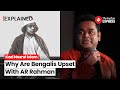 Karar Oi Louho Kopat: Why Are Bengalis Upset With AR Rahman Over Kazi Nazrul Islam Song