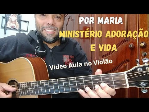Por Maria - Ministério Adoração e Vida