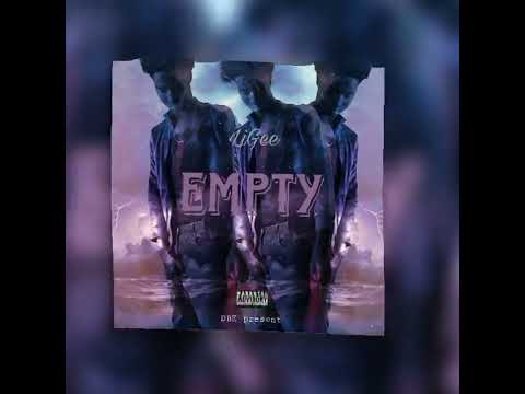 Li Gee- Empty (Official Audio)