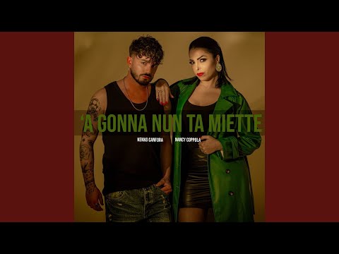 'A Gonna Nun Ta Miette (feat. Nancy Coppola)