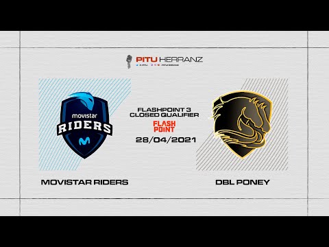 Movistar Riders vs. DBL Poney | Flashpoint 3 | Closed Qualifier