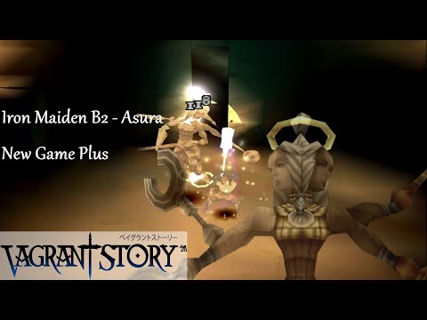 [Vagrant Story NG+] 34 - Iron Maiden B2 Part 2 - Asura