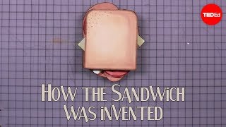 How the sandwich was invented | Moments of Vision 5 – Jessica Oreck