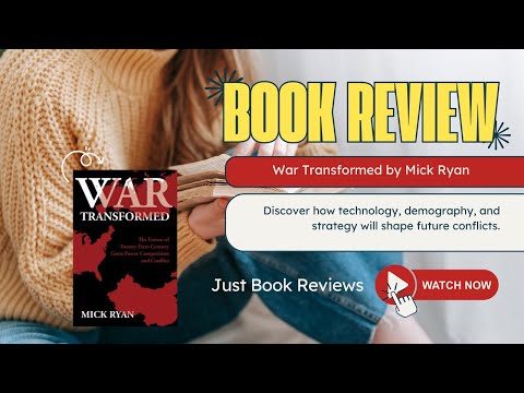 Book Review: War Transformed by Mick Ryan - A Vision of Future Warfare 🔍