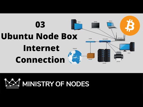 Node Box Guide 03 - Internet connection
