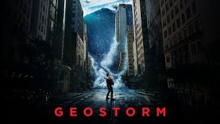 GEOSTORM   OFFICIAL TRAILER 2 HD