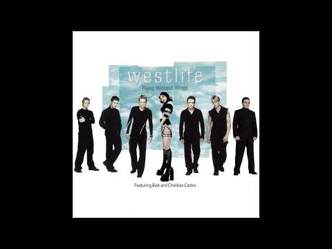 Westlife - Flying Without Wings (Featuring  Christian Castro and BoA)