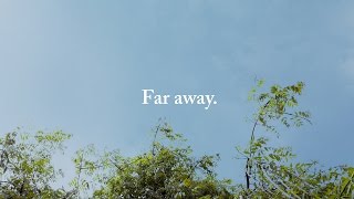 Far Away