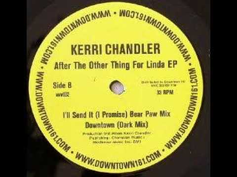 Kerri Chandler - Downtown (Dark Mix)