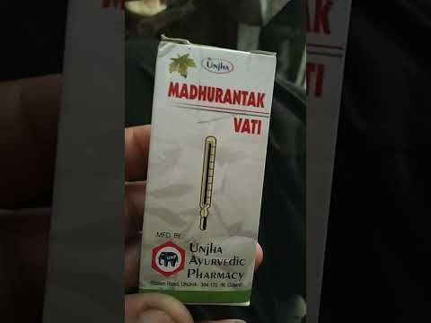 Madhurantak vati for tyhpoid and any type of fever