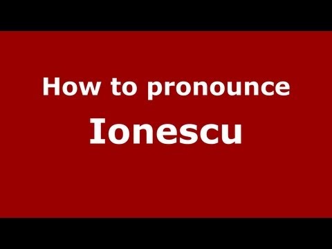 How to pronounce Ionescu