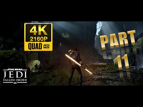 Star Wars Jedi Fallen Order (4K gameplay) Part 11 - Amazon like jungle..