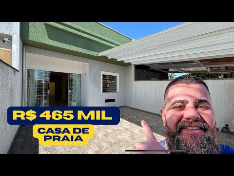 CASA DE PRAIA POR R$ 465 MIL NO LITORAL DO PARANÁ | Praia de Leste - apenas 450 metros da praia