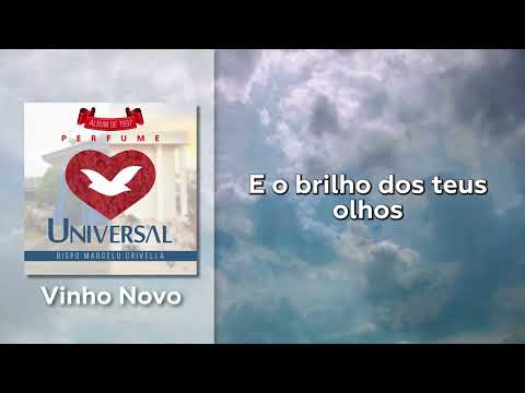 Vinho Novo - Marcelo Crivella