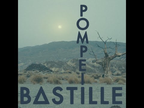 Bastille - Pompeii Lyrics