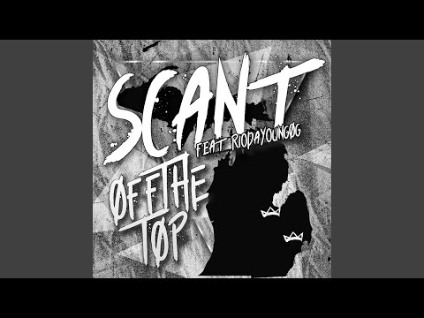 off The Top (feat. RioDaTheYoungOg)