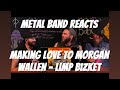 FIRST TIME LISTENING Metal Band Reacts To Making Love To Morgan Wallen Limpbizkit
