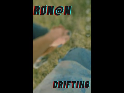 RØN@N - Drifting