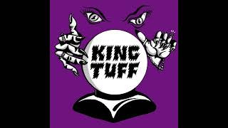 Magic Mirror - King Tuff