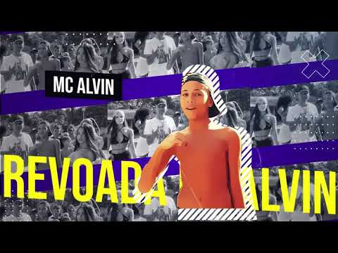 MC Alvin - Revoada do Alvin - Para Status