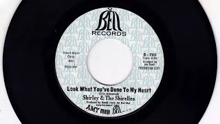 Shirley &amp; The Shirelles - Look What You’ve Done To My Heart (1969)