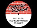 Reel 2 Real Feat The Mad Stuntman Go On Move 1994