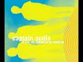 11 •  Captain Audio - Driving, Riding  (Demo Length Version)