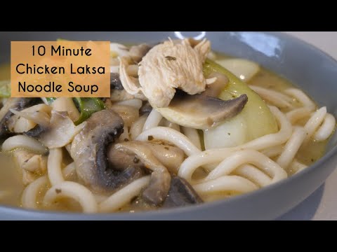 CHICKEN LAKSA NOODLE SOUP | EASY 10 MINUTE MALAYSIAN SOUP | Kerry Whelpdale