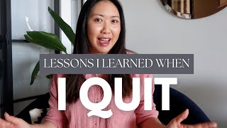 Lessons I Learned After I Quit My Management Consulting Job