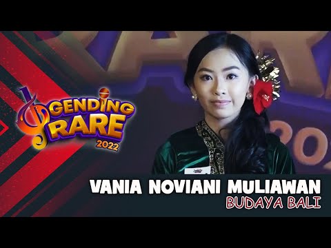 VANIA NOVIANI MULIAWAN - BUDAYA BALI | GENDING RARE BALI TV 2022