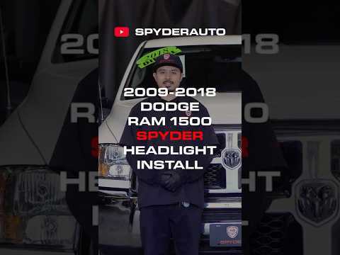 2009-2018 Dodge Ram 1500 Headlight - Spyder Install Guide