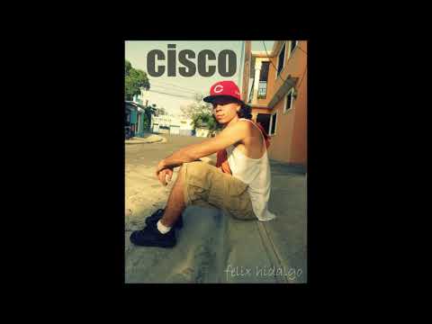 King Cisco El Galán - Por Tí (Letras)