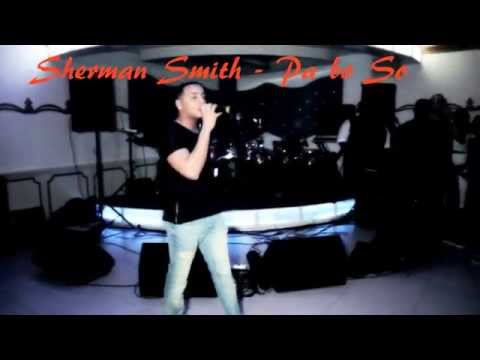 Sherman Smith Live Pa bo so 2015