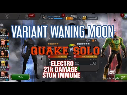 Quake solo Electro waning moon Variant stun immune