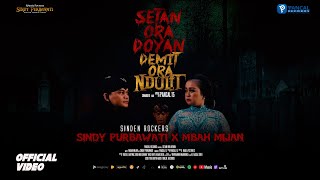 Download lagu Sindy Purbawati ft. Mbah Mijan - Setan Ora Doyan Demit Ora Ndulit | mp3 Download lagu Sindy Purbawati ft. Mbah Mijan - Setan Ora Doyan Demit Ora Ndulit | mp3