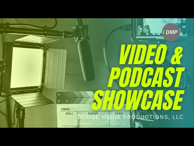 Dodge Media Productions - Amplify Your Voice