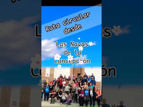 Circular walk to Ermita Virgen de Belén