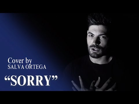 Sorry (Justin Bieber) Spanish Cover (Lo siento) by SALVA ORTEGA