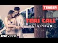 Teri Call: Harsimran | Latest Punjabi Song (Teaser) | Romantic Song 2016 | Parmish Verma