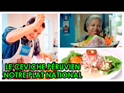 LE CEVICHE PÉRUVIEN, NOTRE PLAT NATIONAL - TERRES MAGIQUES DES INCAS