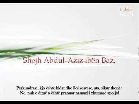 Falja e Namazit të Drekës pas Xhumasë, Shejh Abdul aziz ibën Baz