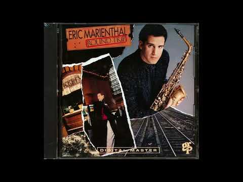 Round Trip (1989) -  Eric Marienthal