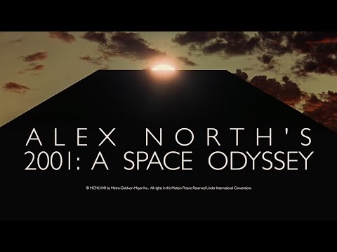 Alex North’s 2001 (Sizzle Reel)