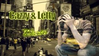 Cazzy & Letty - Zklamání