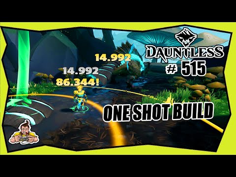 DAUNTLESS #515 AXT ONE SHOT BUILD ★ one shot behemoths ★ high damage ★ LP Deutsch ★ Tipps & Tricks