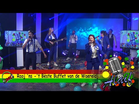 Raoj 'ns  - 't Bèste Buffet van de Waereldj @ CMC Alaif 2021