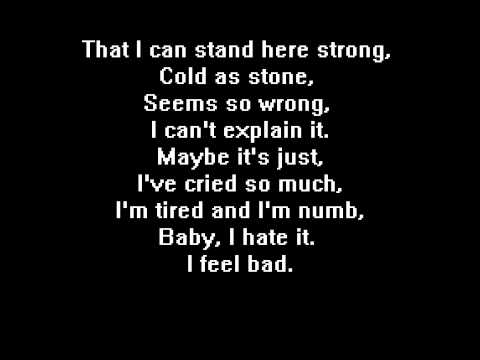 download lagu mp3 mp4 I Feel Bad Lyrics, download lagu I Feel Bad Lyrics gratis, unduh video klip I Feel Bad Lyrics