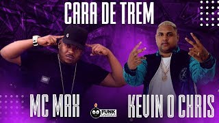 Cara De Trem Lyrics English Translation