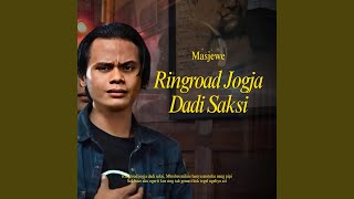 Download lagu Ringroad Jogja Dadi Saksi mp3 Download lagu Ringroad Jogja Dadi Saksi mp3
